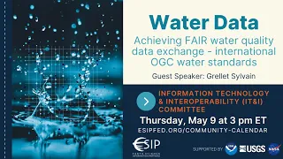 IT&I: Achieving FAIR water quality data exchange thanks to international OGC water standards