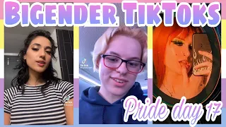 Bigender TikToks - Pride day 17