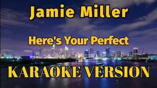 Jamie Miller, Salem ilese - Here's Your Perfect Karaoke