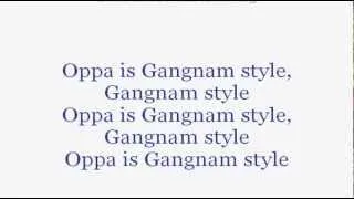 PSY - Gangnam Style: Gangnam English Translation