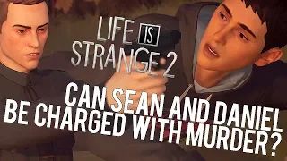 Life is Strange 2 Theory: Should Sean and Daniel go back?