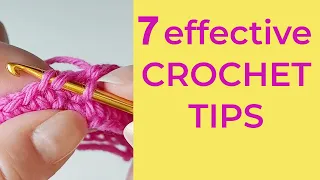 7 fast useful tips for crochet