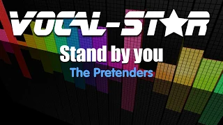 The Pretenders - Stand By You (Karaoke Version) with Lyrics HD Vocal-Star Karaoke