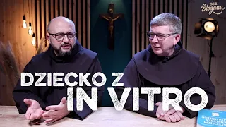 Dziecko z IN VITRO | wewnętrzny problem akceptacji | bEZ sLOGANU (623)