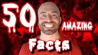 50 AMAZING Facts to Blow Your Mind! – CREEPY EDITION