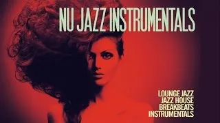 The Best Nu Jazz Instrumentals Classics| Summer 2023 [Lounge Jazz, Acid Jazz, Funk & House Groove]