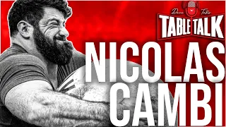 Nicolas Cambi l World's Strongest Man, 2x America’s Strongest Man, Table Talk #214