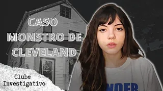 O MONSTRO DE CLEVELAND | Caso Ariel Castro