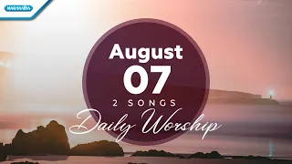 August 7 • Yesus Kawan Yang Sejati - Yesus Kupercaya // Daily Worship