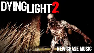 Dying Light 2 NEW Chase Music - Good Night Good Luck Update