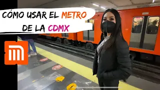 Cómo usar el metro de la Ciudad de México