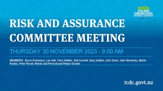 30 November 2023 - Risk and Assurance Committee Meeting-Meeting Recording part 2 of 2