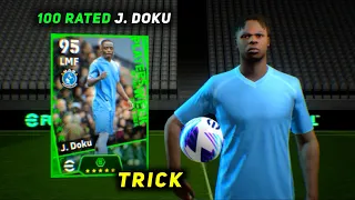 Trick To Get 100 Rated J. Doku From Potw Worldwide Apr 18 '24 Pack || eFootball 2024 Mobile