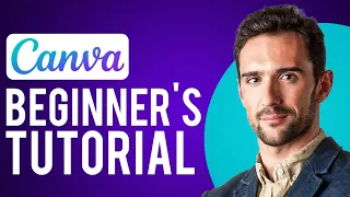 Canva Tutorial For Beginners 2024 (Full Canva Design Guide)