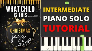 What Child Is This I Greensleeves I Christmas Jazz Piano Solo for Intermediate Pianists Sheet Music