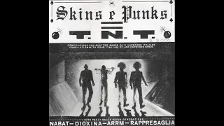 Skins E Punks = T. N. T. 1983 [FULL EP]