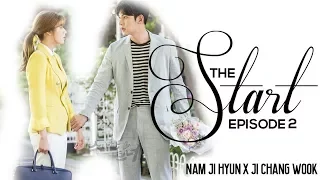 [ 남지현 x 지창욱 ] Nam Ji Hyun and Ji Chang Wook - The Start : Episode 2