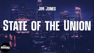 Jim Jones - State of the Union (feat. Rick Ross & Marc Scibilia) (lyrics)