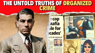 The Untold Truths of Organized Crime | Secrets, Betrayals, and Power Struggles!