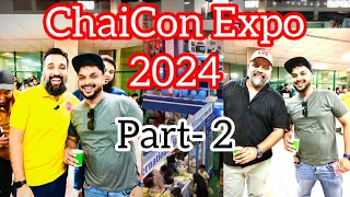 ChaiCon Expo | Azad Chaiwala | Part 2 | Rj Zain Vlogs |​⁠​⁠​⁠​⁠@AzadChaiwala|​⁠​⁠​⁠@WhoisMubeen