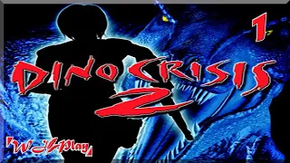 Dino Crisis 2 [PS1] - Джунгли Зовут #1