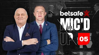 „Betsafe Mic’d Up“: V. Šeškus ir Ž. Urbonas