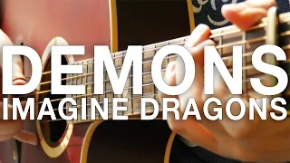 Demons - Imagine Dragons - Fingerstyle Guitar Cover