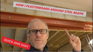 How to plasterboard around a steel beam***THE WAY I DO IT***