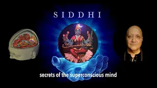 How can I achieve SIDDHIS or Yogic Superpowers? A Master Class with Rajada