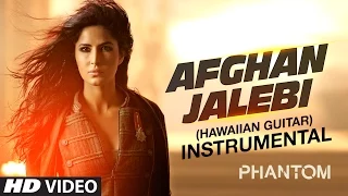 Afghan Jalebi - (Hawaiian Guitar) Instrumental | Phantom | Saif Ali Khan, Katrina Kaif | T-Series