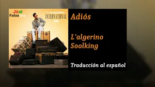L'Algerino , Soolking - Adios [letra en español]