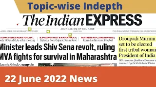 22 June 2022 Indian Express Newspaper Analysis