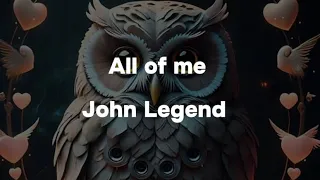 All of me lyrics | John legend