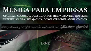 LA MEJOR MUSICA AMBIENTAL PARA EMPRESAS, OFICINAS, NEGOCIOS, CONSULTORIOS, CAFETERIAS, HOTELES