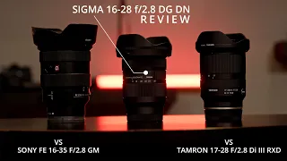 Sigma 16-28mm f/2.8 Review Vs Sony 16-35 and Tamron 17-28