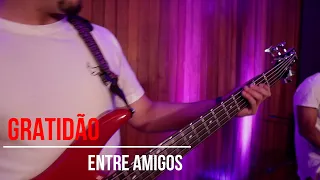 Gratidão-Entre Amigos (Cover | Banda Bani) #entreamigos