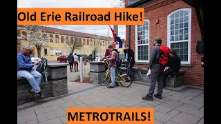 Metrotrails Old Erie Railroad Hike!