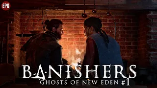 Banishers: Ghosts of New Eden - Прохождение #1 (стрим)