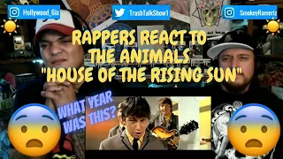 Rappers React To The Animals "House Of The Rising Sun"!!!