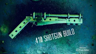 (Menards gun build) .410 shotgun pistol  (episode 1)