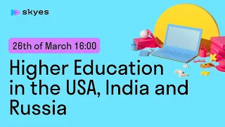 Round table: «‎Trends in Digital Education: Higher Education in the USA, India and Russia»