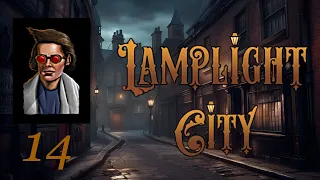 You Just Witnessed HI-STO-RY! | Lamplight City | 14