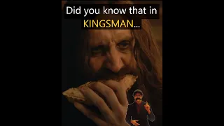 Did you know that in KINGSMAN...