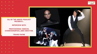 Dancer, Choreographer, and Director, Travis Payne, Talks Michael Jackson's "This Is It" and More!