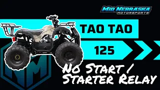 Tao Tao 125 - No Start / Bad Starter Relay  -  Kids 125cc ATV Won't Run