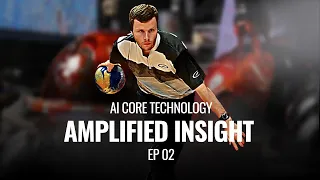 Storm Bowling | A.I. Core Technology | Amplified Insight