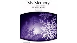 Somewhere in My Memory (SATB Choir) - Arranged by Mark Hayes