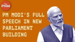 'Dawn of Azadi Ka Amrit Kaal'-- PM Modi's full speech in the new Parliament Building