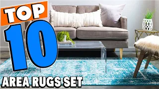 Top 10 Best Area Rugs Sets Review In 2024