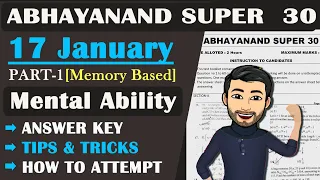 3.1 | 17 Jan Paper 1 | Abhayanand Super 30 | Solutions of 17th January Paper | Mental Ability